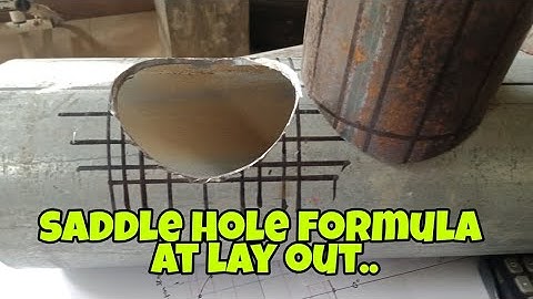 SADDLE HOLE LAY OUT AND FORMULA | PAANO GAWIN?