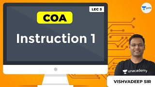 COA | Instructions in Computer Architecture -1 | Lec 5 | GATE Computer Science/IT Engineering Exam