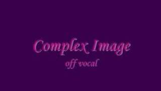 Complex Image OFF VOCAL