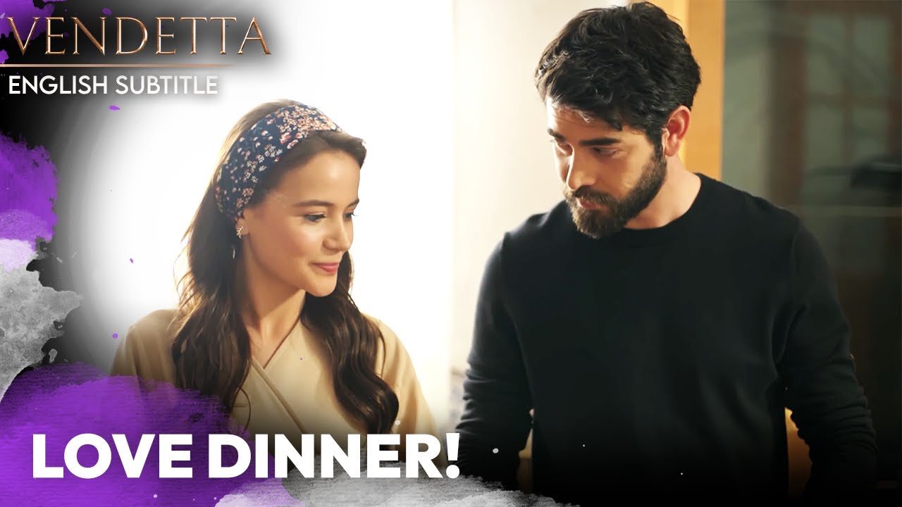 Dilan And Baran Are Cooking! | Vendetta English Subtitled | Kan ...