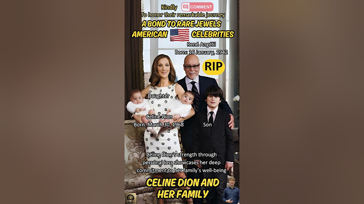 Celine Dion and Her Family: A Journey of Love and Strength in American Music