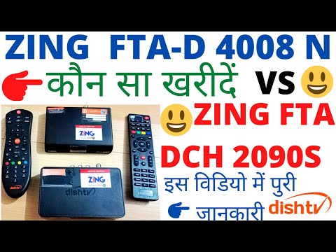 Zing Super FTA Set Top Box|D4008N VS DCH 2090S|कौन सा Set Top Box खरीदें|Zing FTA Comparison Video|