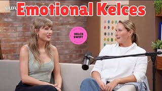 Kylie Kelce Gets Emotional as she Talks About Sister-in-law Taylor Swift 