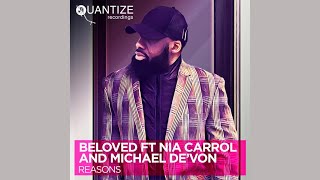 DJ Beloved feat.Nia Carrol & Michael De'Von - Reasons(Jihad Muhammad Remix)