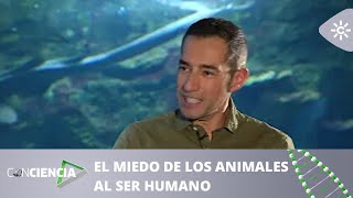 ConCiencia | Entrevista Marcos Moleón: El miedo de los animales al Ser Humano