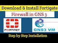 Day10  download  install fortigate firewall in gns3  fortigate firewall full course