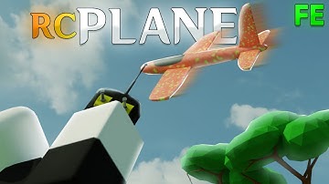 Roblox Fe Script Showcase Episode#200/Fe Rc Plane