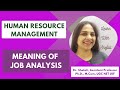 Human Resource Management Full Course Part 7 :Job Analysis in Human Resource Management I BBA, MBA