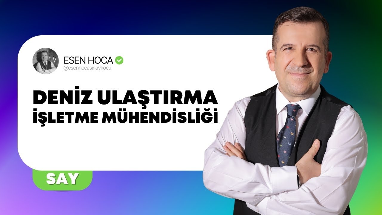 Deniz Ulaştırma İşletme Mühendisliği | Mezunlar Ne Yapar? #DenizcilikMühendisliği #Esenhoca