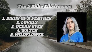 Download Lagu TOP 5 Billie Eilish songs 🥀🫀 MP3