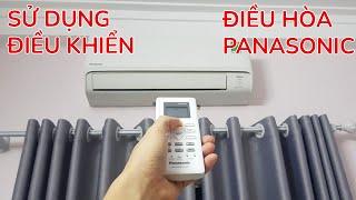 Cách sử dụng điều khiển điều hòa Panasonic