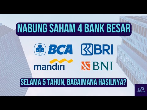 Nabung Saham Bank BBCA, BBRI, BMRI, BBNI Dengan Gaji UMR