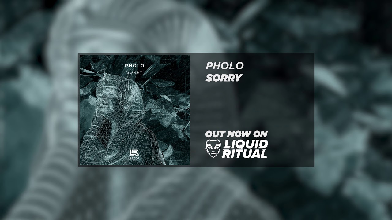 Watch Pholo - Sorry on YouTube Watch Pholo - Sorry on YouTube