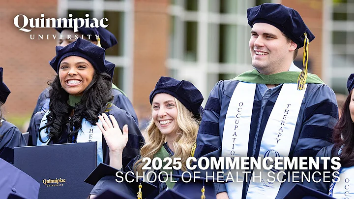 2025 Quinnipiac University School of Health Sciences Undergraduate & Graduate Commencements