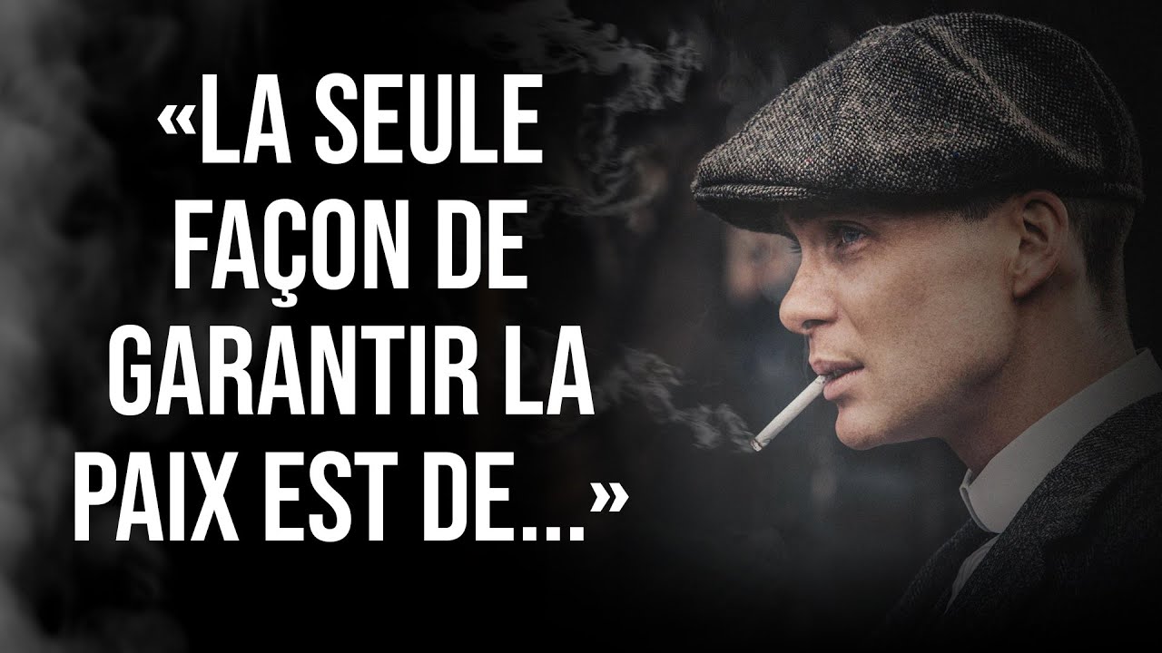 54 Citations Peaky Blinders de Confiance en soi & Philosophique pour les Vainqueurs (en Français 54 Citations Peaky Blinders de Confiance en soi & Philosophique pour les Vainqueurs (en Français