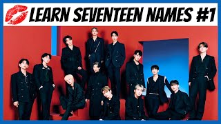 Learn SEVENTEEN Member Names #1 | Test Yourself!