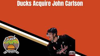 John Carlson Traded to Anaheim