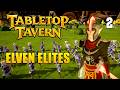 Banned From Shops - Elves #2 - Tabletop Tavern