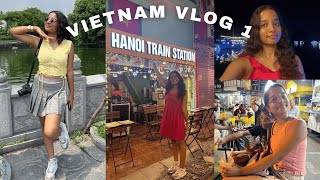 VIETNAM VLOG 1 | Hanoi city &amp; Ha Long Bay |