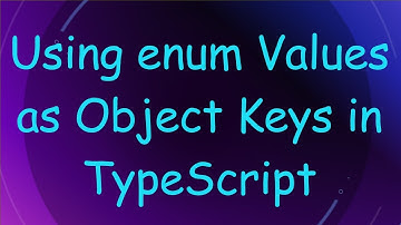 Using enum Values as Object Keys in TypeScript