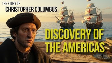 Christopher Columbus: The Man Who Discovered America | Cinematic Biography Documentary