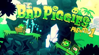 Bad Piggies Preview Hosted By Galofuf Azhir More