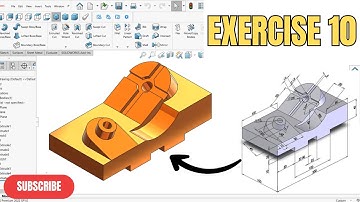 SolidWorks Tutorial | Exercise 10 | SolidWorks 3D Part Drawing Tutorial |CAD Institute