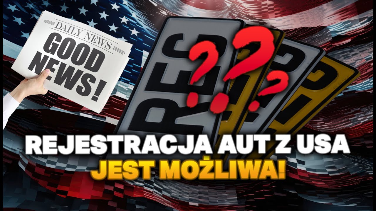 INFO AMERYKA #29 Rejestracja aut z USA – sprawa rozwiązana! - YouTube