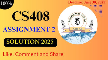 CS408 Assignment 2 Solution 2025