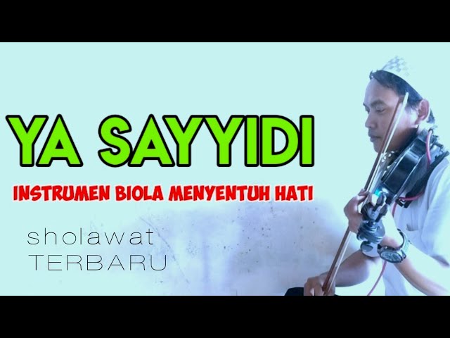 SHOLAWAT MENYENTUH HATI - YA SAYYIDI | INSTRUMEN PENGANTAR TIDUR (BIOLA AKUSTIK) class=