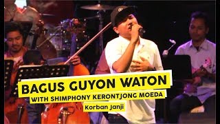 Video voorbeeld van "[HD] Bagus Guyon Waton - Korban Janji (Live at Keroncong Plesiran 2018)"