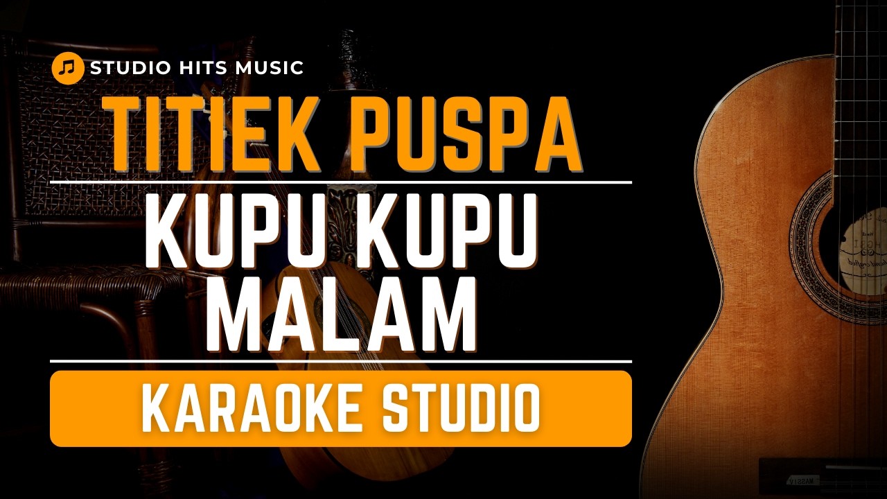 Kupu Kupu Malam Karaoke - Titiek Puspa | Lagu Kenangan Indonesia