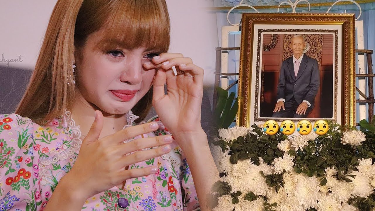 Sadly, Grandpa Lisa (BLACKPINK) passed Away on Her Bjrthday