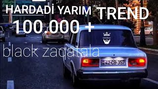 Black Zaqatala - hardadı yarım - (black zaqatala polnu bass) - (megabeatsz.remix) - xod ver 🎶🎵 Resimi