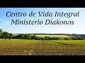 Centro de vida integral ministerio diakonos  promocional