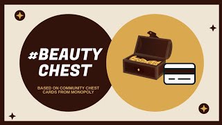 Beauty Chest | February Update