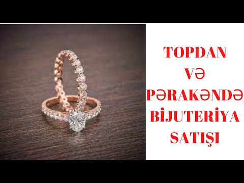 BİJUTERİYALAR - topdan və pərakəndə satış. Bijuteriya satisi