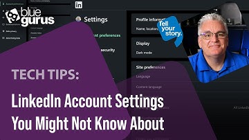 Tech Tips: LinkedIn Account Settings You Might Not Know About