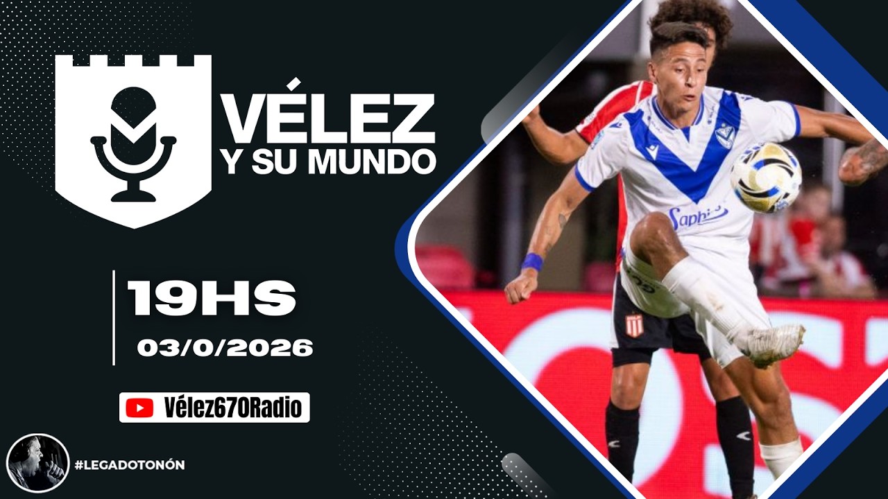 VÉLEZ VENCIÓ A ESTUDIANTES Y ES ÚNICO PUNTERO DE SU ZONA | VÉLEZ Y SU MUNDO 03/03/2026