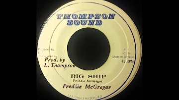 FREDDIE McGREGOR - Big Ship [1982]