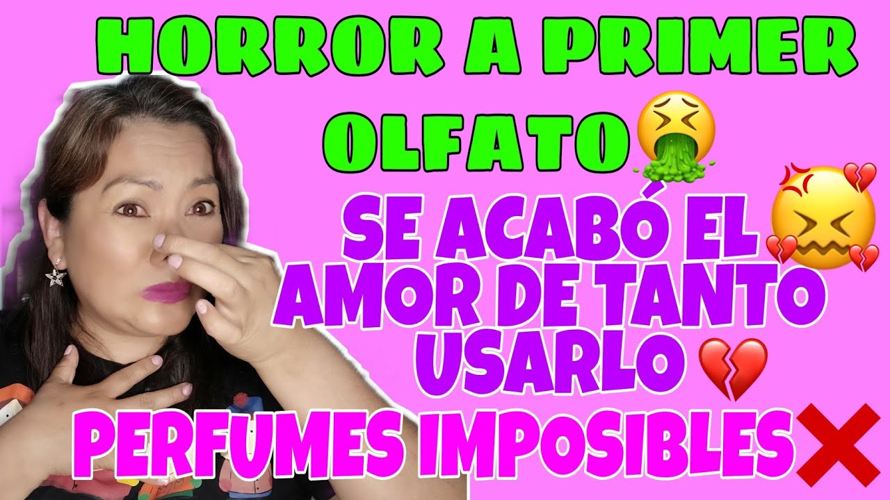 ⛔Perfumes IMPOSIBLES 😖🤢TAG❌nominada por