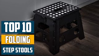 Top 10 Best Folding Step Stools in 2025 | Detailed Reviews & Buyer's Guide