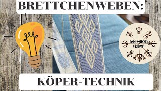 Brettchenweben - Köper-Technik