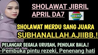 Download Lagu SHOLAWAT MERDU APRIL DA7 MERDU MENENANGKAN,PENARIK REZEKI NGALIR DERAS TIADA HENTI DARI SEGALA ARAH❗ MP3