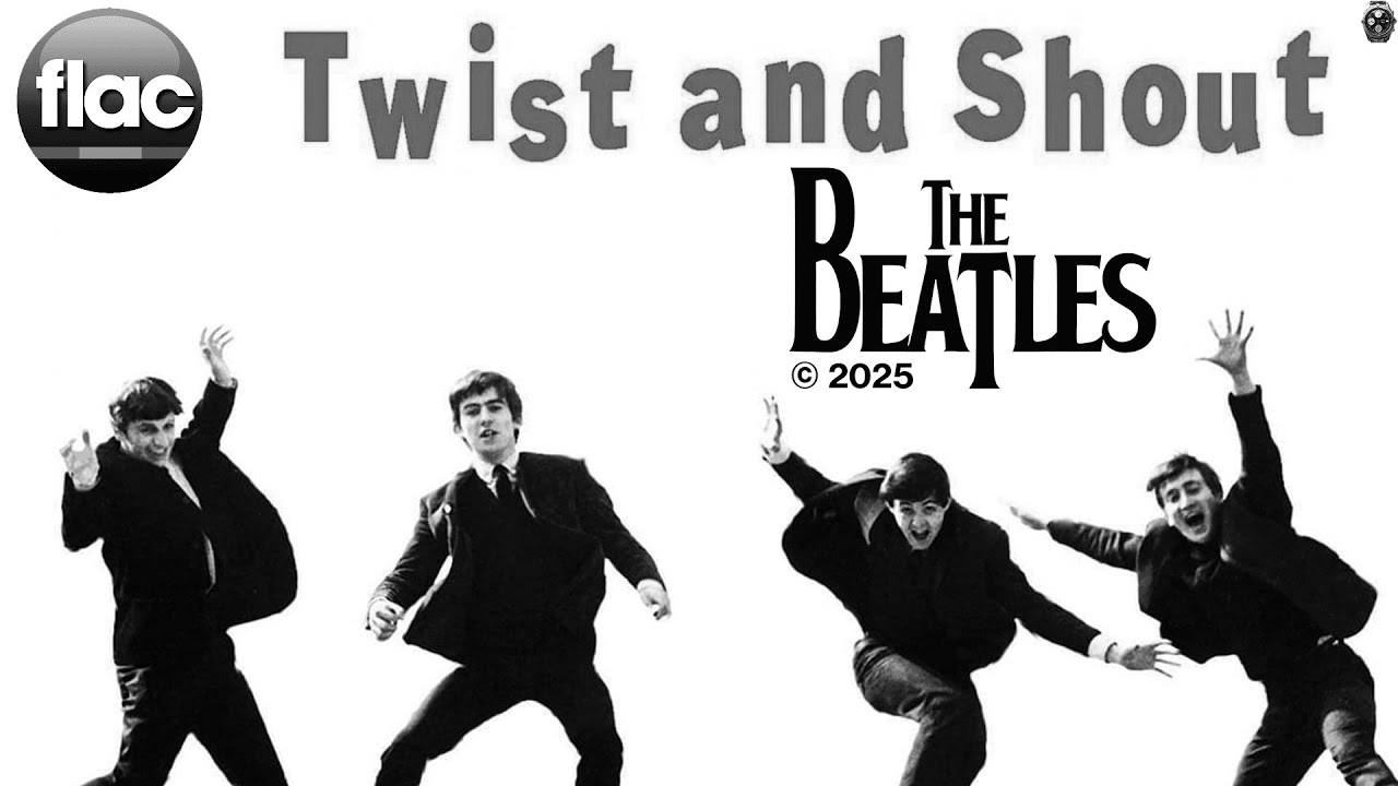 The Beatles – Twist and Shout 2025 Mix · FLAC Audio Format