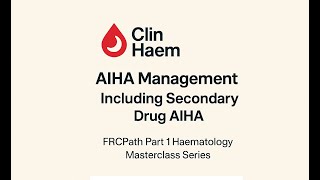 Managing Aiha Frcpath Part 1 Masterclass Series Clinhaem 44