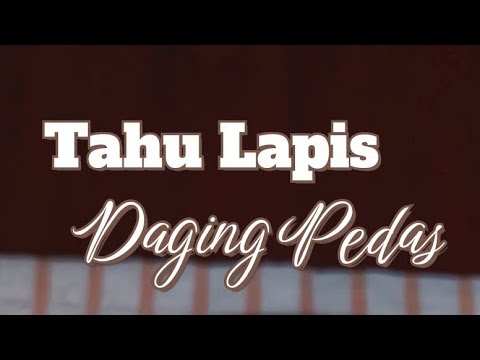 Tahu Lapis Daging