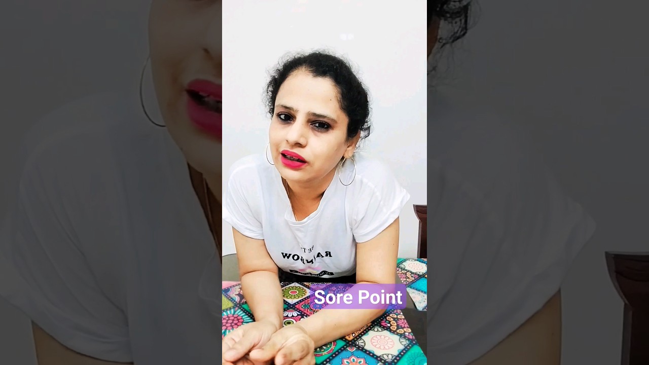 Yenu idu Sore Point...