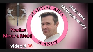 Heian 120 kata challenge, episode 86/120, Heian Yondan with a friend in a mirror