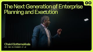 The Next Generation of Enterprise Planning and Execution